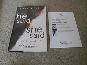 Imagen del vendedor de HE SAID SHE SAID: SIGNED & DATED UK FIRST EDITION HARDCOVER WITH EVENT FLYER a la venta por Books for Collectors