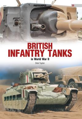 Seller image for British Infantry Tanks in World War II (Photosniper) for sale by Book Bunker USA