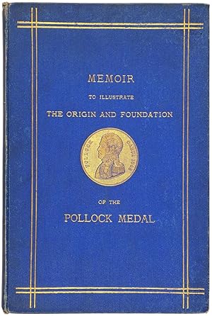 Memoir, extracted and compiled from various sources, to illustrate the Origin and Foundation of t...
