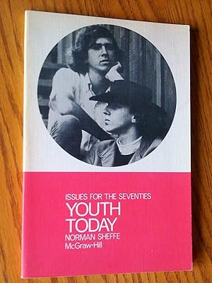 Seller image for Youth Today: issues for the seventies for sale by Livresse