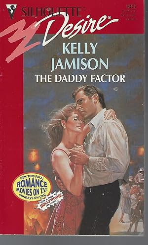 Imagen del vendedor de Daddy Factor (Silhouette Desire) a la venta por Vada's Book Store