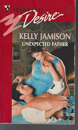 Imagen del vendedor de Unexpected Father (Silhouette Desire, No 1092) a la venta por Vada's Book Store