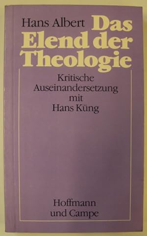 Bild des Verkufers fr Das Elend der Theologie. Kritische Auseinandersetzung mit Hans Kng. zum Verkauf von Der Buchfreund