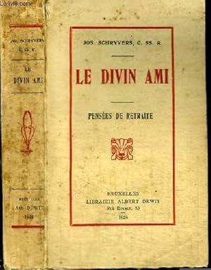 Image du vendeur pour LE DIVIN AMI - PENSEES DE RETRAITE mis en vente par Le-Livre