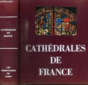 Seller image for CATHEDRALES DE FRANCE - ARTS - TECHNIQUES - SOCIETE for sale by Le-Livre