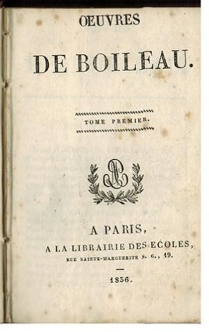 Oeuvres de Boileau. 2 volumes dans un livre.