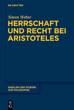 Bild des Verkufers fr Herrschaft und Recht bei Aristoteles zum Verkauf von AHA-BUCH GmbH