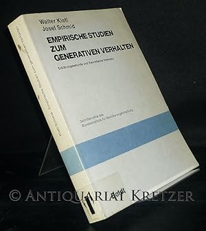 Image du vendeur pour Empirische Studien zum generativen Verhalten. Erklrungsbefunde und theoretische Relevanz. Von Walter Kiefl und Josef Schmid. (= Schriftenreihe des Bundesinstituts fr Bevlkerungsforschung, Band 15). mis en vente par Antiquariat Kretzer