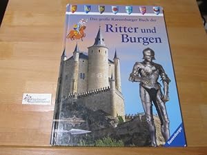 Seller image for Das groe Ravensburger Buch der Ritter und Burgen. [Text von. Ill. von Domonic Groebner . bers. aus dem Engl. von Susanne Rebscher] for sale by Antiquariat im Kaiserviertel | Wimbauer Buchversand