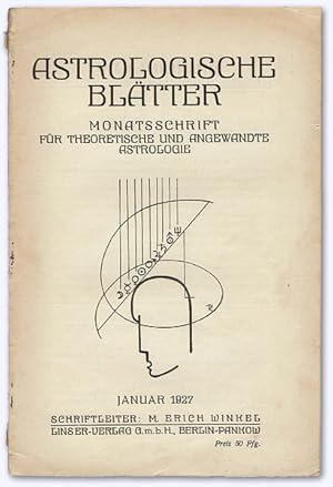 Astrologische Blätter. VIII. Jhg. 1926-27, Heft 10 (Jan. 1927). Monatsschrift für theoretische un...