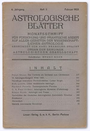 Astrologische Blätter. 6. Jhg. 1924-25, Heft 11 [von 12]. Monatsschrift für Forschung und praktis...