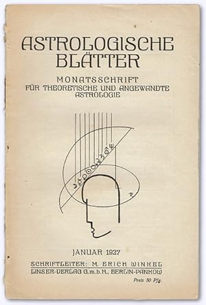 Astrologische Blätter. VIII. Jhg. 1926-27, Heft 10 (Jan. 1927). Monatsschrift für für theoretisch...