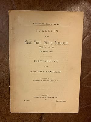 Earthenware Of The New York Aborigines Bulletin Of The New York State Museum VOL.5 No.22 October ...