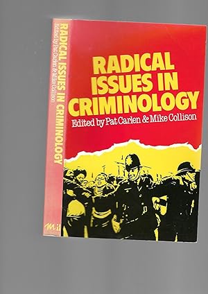 Seller image for Radical Issues in Criminology for sale by SAVERY BOOKS