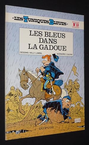 Image du vendeur pour Les Tuniques Bleues, T13 : Les Bleus dans la gadoue (EO) mis en vente par Abraxas-libris