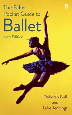 Immagine del venditore per Faber Pocket Guide to Ballet venduto da GreatBookPrices