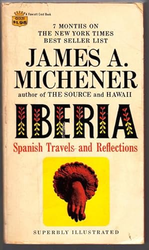 Imagen del vendedor de IBERIA: Spanish Travels and Reflections. a la venta por ABLEBOOKS