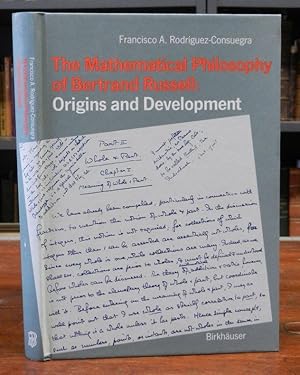 Bild des Verkufers fr The Mathematical Philosophy of Bertrand Russell: Origins and Development. zum Verkauf von Antiquariat Dr. Lorenz Kristen