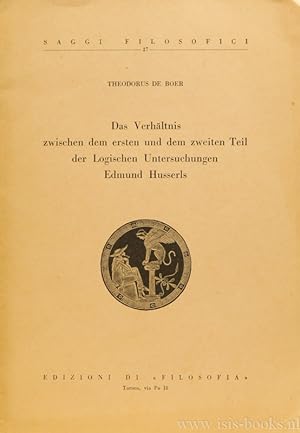 Seller image for Das Verhltnis zwischen dem ersten und dem zweiten Teil der Logischen Untersuchungen Edmund Husserls. for sale by Antiquariaat Isis
