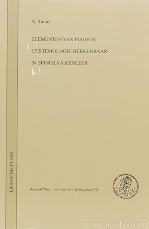Bild des Verkufers fr Elementen van Piaget's epistemologie herkenbaar in Spinoza's kenleer. zum Verkauf von Antiquariaat Isis