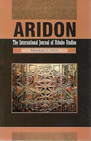 Seller image for Aridon. International Journal of Urhobo Studies No 1, 2014 for sale by Black Rock Books