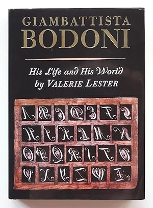 Seller image for Giambattista Bodoni: His Life and His World for sale by George Ong Books