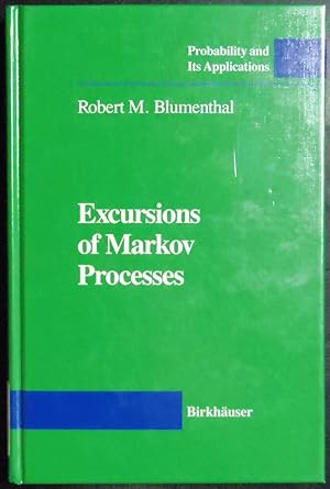 Seller image for Excursions of Markov Processes (Probability and its Applications) for sale by GuthrieBooks