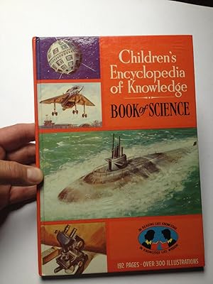 Bild des Verkufers fr Children's Encyclopaedia of Knowledge. Book of Science. zum Verkauf von Book Souk