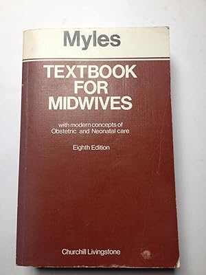 Seller image for Textbook for Midwives. With Modern Concepts of Obstetric and Neonatal Care for sale by Book Souk