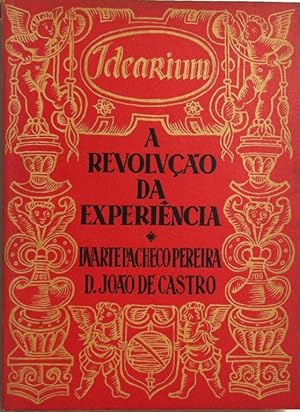 Seller image for A revoluao da experiencia. Duarte Pacheco Pereira. D. Joao de Castro for sale by Els llibres de la Vallrovira