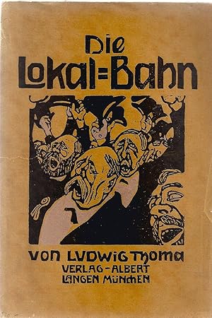 Bild des Verkufers fr Die Lokalbahn. Komdie in drei Akten. zum Verkauf von Versandantiquariat Alraune