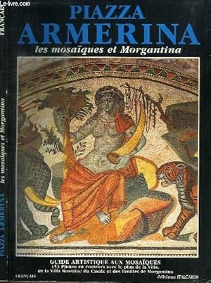 Bild des Verkufers fr PIAZZA ARMERINA - LES MOSAIQUES ET MORGANTINA zum Verkauf von Le-Livre