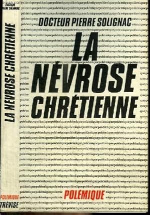 Seller image for LA NEVROSE CHRETIENNE for sale by Le-Livre