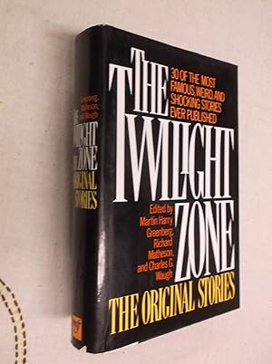 Seller image for The Twilight Zone: 30 of the Most Famous, Weird, and Shocking Stories Ever Published for sale by Barker Books & Vintage