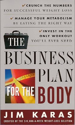 The Business Plan for the Body