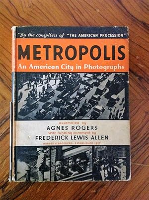 Bild des Verkufers fr Metropolis. An American City in Photographs. zum Verkauf von Antiquariat Seibold