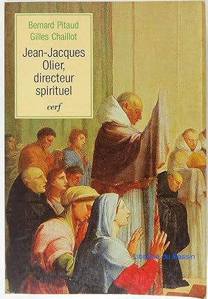 Image du vendeur pour Jean-Jacques Olier, directeur spirituel mis en vente par Librairie du Bassin