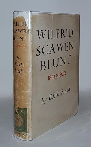 WILFRID SCAWEN BLUNT 1840 - 1922
