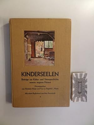 Imagen del vendedor de Kinderseelen - Beitrge zur Kultur- und Sittengeschichte unserer eigenen Heimat. a la venta por Druckwaren Antiquariat