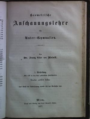 Bild des Verkufers fr Lehrbuch der Arithmetik fr Unter-Gymnasien: ERSTE ABTHEILUNG/ Geometrische Anschauungslehre fr Unter-Gymnasien: ERSTE ABTHEILUNG (2 Teile in einem Band) zum Verkauf von books4less (Versandantiquariat Petra Gros GmbH & Co. KG)