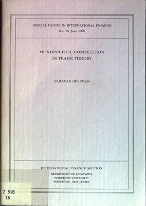 Imagen del vendedor de Monopolistic Competition in Trade Theorie Special Papers in International Fiance No. 16 a la venta por books4less (Versandantiquariat Petra Gros GmbH & Co. KG)