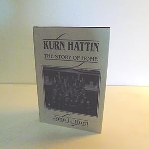 Imagen del vendedor de Kurn Hattin, The Story of Home a la venta por Old Book Surfer