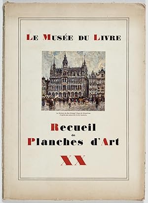 Le Musée du Livre. Recueil de Planches d'Art XX.