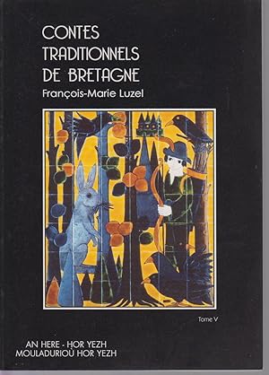 Image du vendeur pour CONTES TRADITIONNELS DE BRETAGNE. Tome 5 seul. mis en vente par CANO