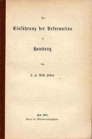 Die Einführung der Reformation in Hamburg.