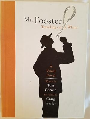 Seller image for Mr. Fooster Traveling on a Whim - A Visual Novel for sale by Tangible Tales