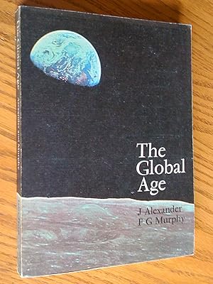 Seller image for The Global Age: The Twentieth Century to 1967 for sale by Livresse