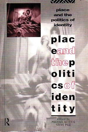 Seller image for Place and the Politics of Identity for sale by Goulds Book Arcade, Sydney