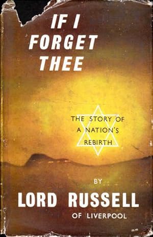 If I Forget Thee: The Story of a Nation's Rebirth