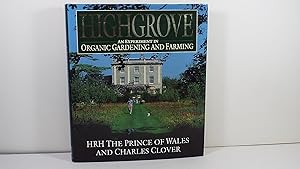 Seller image for Highgrove: An Experiment in Organic Gardening and Farming for sale by Gene The Book Peddler